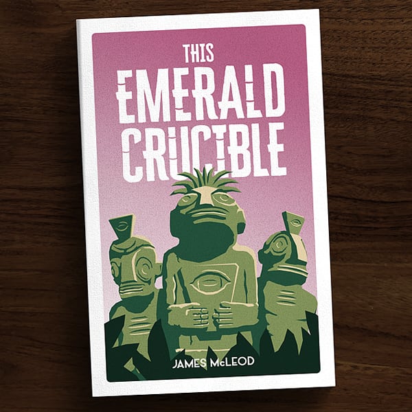 CLICK TO DOWNLOAD. A preview of This Emerald Crucible's illustrated cover, featuring a trio of mysterious, wide-eyed statues, each bearing the engraved symbol of an eye with a horizontal pupil…